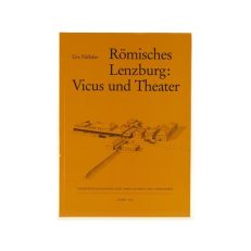 Römisches Lenzburg: Vicus und Theater