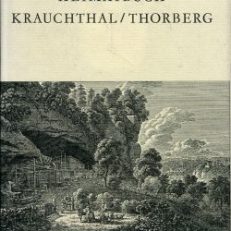 Krauchthal. Thorberg.  Ein Heimatbuch.