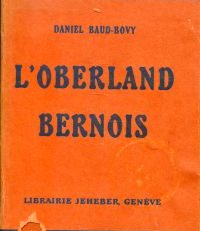 L'Oberland Bernois.