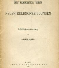 Ueber wissenschaftliche Versuche neuer Religionsbildungen. Habilitationsvorlesung.