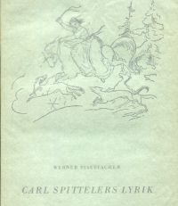 Carl Spittelers Lyrik.