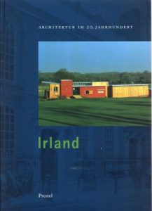 Architektur im 20. Jahrhundert: Irland.