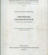 Etruskische Grabarchitektur. Typologie und Ursprungsfragen.