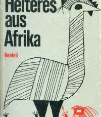 Heiteres aus Afrika. Kleine Geschichten aus meinen Tagebüchern.