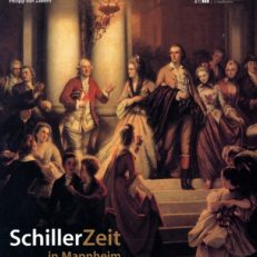SchillerZeit in Mannheim. Ausstellungskatalog.