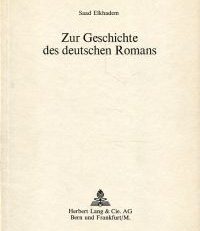 Zur Geschichte des deutschen Romans.