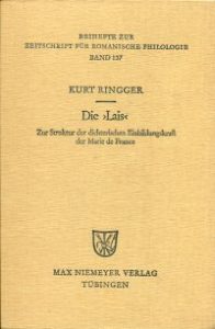 Die  "Lais". Zur Struktur der dichterischen Einbildungskraft der Marie de France.
