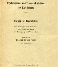 Psychologismus und Transzendentalismus bei Karl Jaspers.