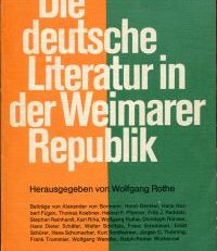 Die  deutsche Literatur in der Weimarer Republik.