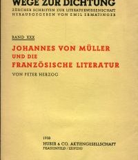 Johannes von Müller und die französische Literatur.