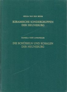 Keramische Sondergruppen der Heuneburg. Angebunden: Fort-Linksfeiler, Daniela: Die Schüsseln und Schalen der Heuneburg.