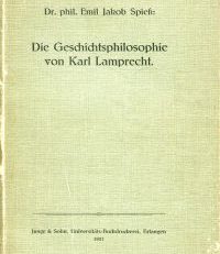 Die Geschichtsphilosophie von Karl Lamprecht.