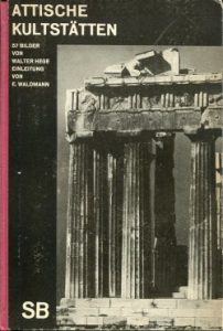 Attische Kultstätten. 56 Bilder.