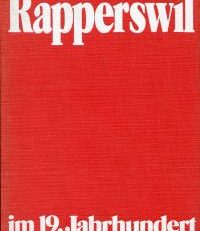 Rapperswil im 19. Jahrhundert.