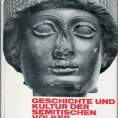 Geschichte und Kultur der semitischen Völker.