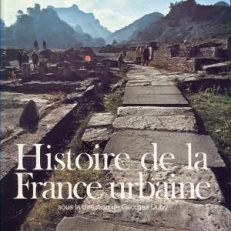 Histoire de la France urbaine.