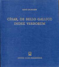 César, de Bello Gallico. Index Verborum. Documents pour servir à l'enseignement de la langue latine.