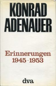 Erinnerungen, 1945-1953, 1953-1955, 1955-1959.