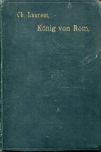 Der König von Rom.
