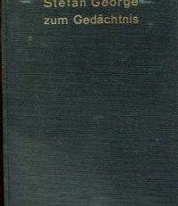 Stefan George zum Gedächtnis.