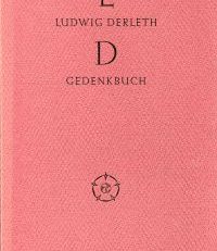 Ludwig-Derleth-Gedenkbuch. Herausgegeben von H. Michiel Valeton. Sonderdruck des Heftes XXXVI-XXXVII.