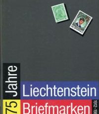 75 Jahre Liechtenstein-Briefmarken. 1912 - 1987.