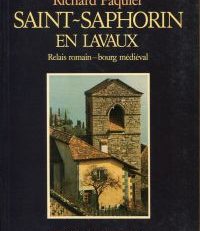 Saint-Saphorin. Relais romain et bourg médiéval.