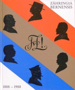 Zähringia Bernensis. 1888 - 1988.