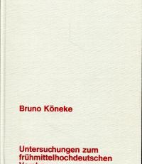 Untersuchungen zum frühmitteldeutschen Versbau ('Erinnerung an den Tod', 'Priesterleben', Rolandslied, 'Strassburger Alexander')