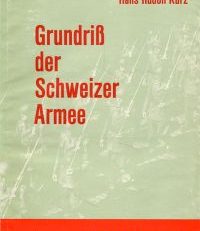 Grundriss der Schweizer Armee.