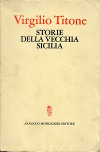Storie della vecchia Sicilia.