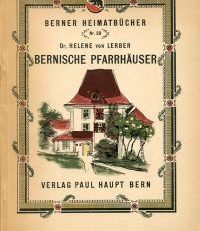 Bernische Pfarrhäuser.