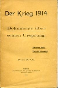 Der Krieg 1914. Dokumente über seinen Ursprung, Zweites Heft (von 2).
