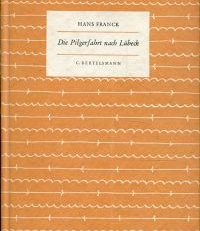 Die Pilgerfahrt nach Lübeck. Eine Bach-Novelle.