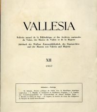 Vallesia, 12/1957. Jahrbuch. Revue annuelle.
