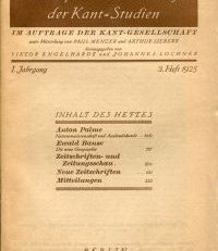Philosophische Monatshefte der Kant-Studien. Im Auftrage der Kant-Gesellschaft unter Mitwirkung von Paul Menzer und Arthur Liebert hrsg. von Viktor Engelhardt und Johannes Lochner, 1. Jahrgang, 3. Heft 1925.