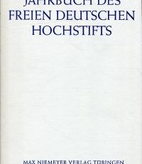Jahrbuch des Freien Deutschen Hochstifts 1984. Hrsg. v. Christoph Perels.