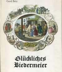 Glückliches Biedermeier.