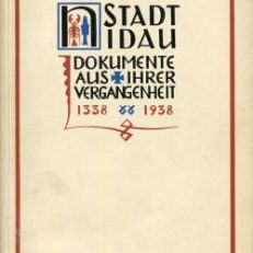 Festschrift zur Gründungsfeier der Stadt Nidau. 1338-1938. Historische Dokumente.