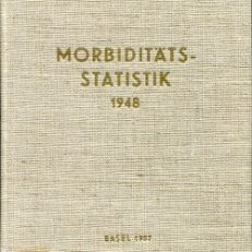 Die Morbiditätsstatistik der Öffentlichen Krankenkasse des Kantons Basel-Stadt für das Jahr 1948.