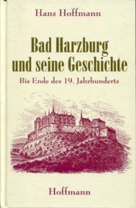 Bad Harzburg und seine Geschichte.