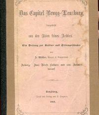 Das Capitel Brugg-Lenzburg dargestellt aus den Akten seines Archivs. Ein Beitrag zu Kultur- und Sittengeschichte. Anhang: Zwei Briefe Luthers und eine Antwort darauf.