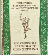 Flugblatt und Zeitung. Ein Wegweiser durch die gedruckte Tagesschrifttum.