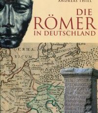 Die Römer in Deutschland.