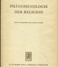 Phänomenologie der Religion.