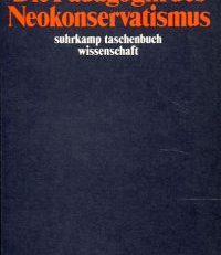 Die Pädagogik des Neokonservatismus.