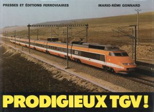 Prodigieux TGV!