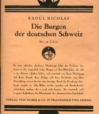 Die Burgen der deutschen Schweiz.