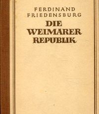 Die Weimarer Republik.