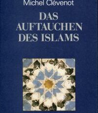 Das Auftauchen des Islams. Geschichte des Christentums im VI. - VIII. Jahrhundert.
